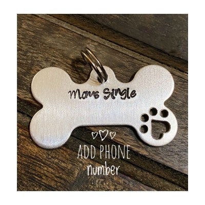 DOG OR CAT tag, “Moms Single” t..