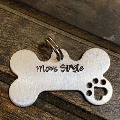 DOG OR CAT tag, “Moms Single” t..