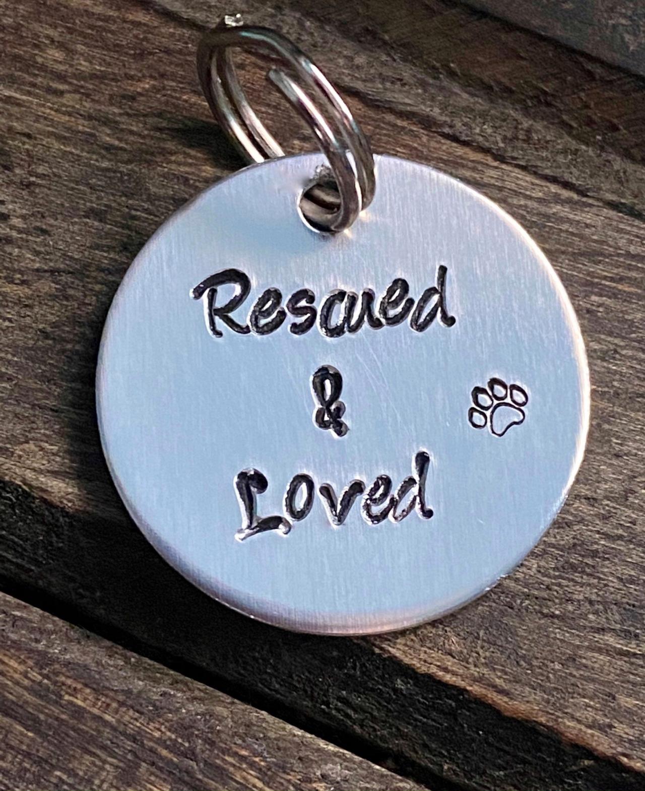 DOG OR CAT tag, “Rescued & Loved” tag, Hand Stamped, Collar tag