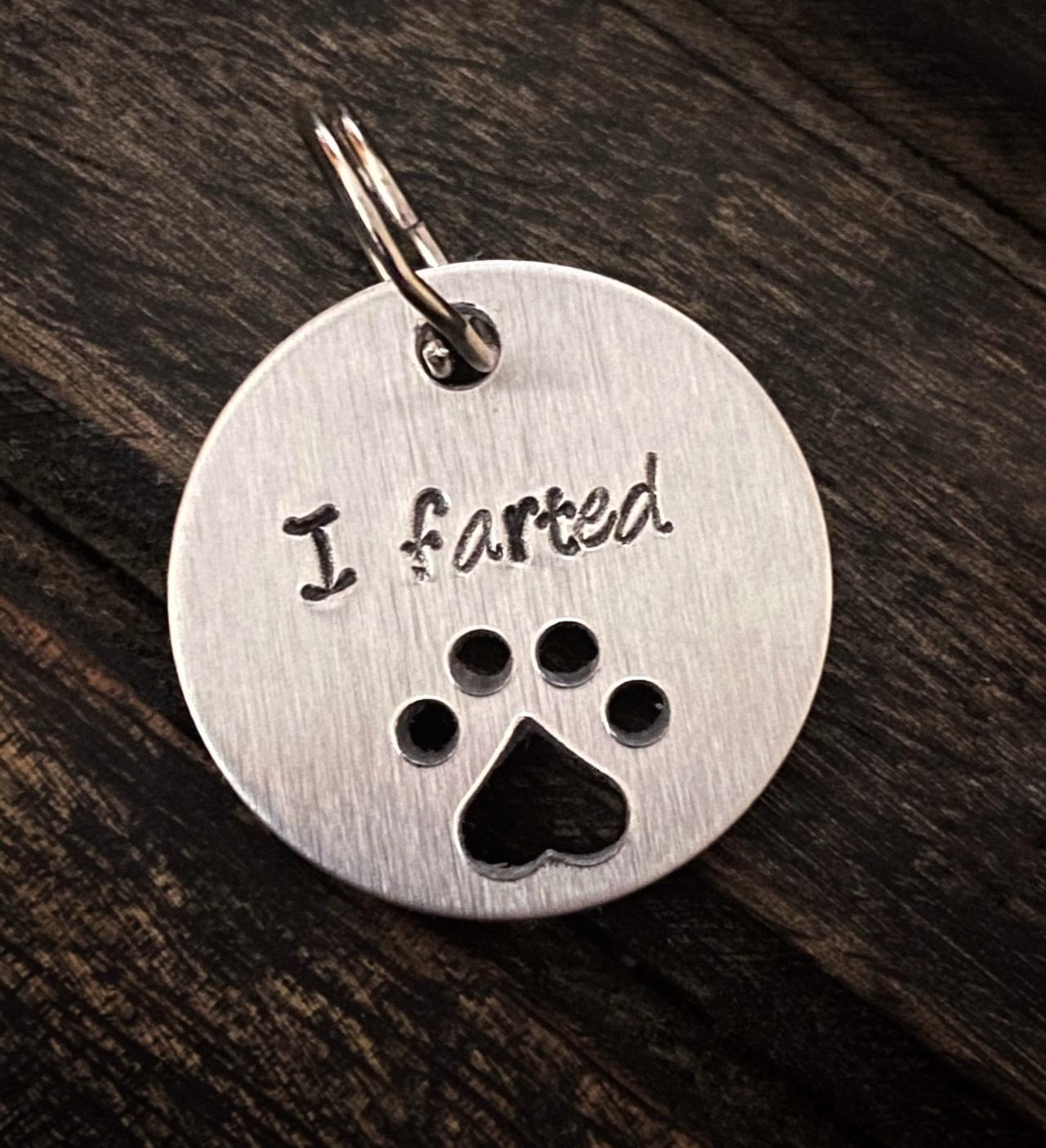 DOG OR CAT Tag, “I Farted” tag, Hand Stamped, Collar tag, fun tag for pets