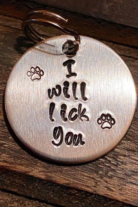 DOG OR CAT tag, “I will lick you” tag, Hand Stamped, Collar tag